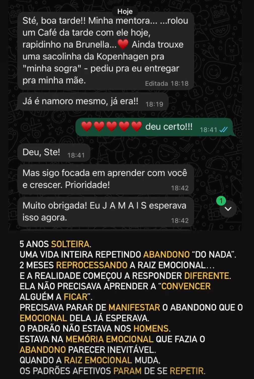 Conversa: depois de 5 anos solteira, já é namoro. Eu jamais esperava isso agora